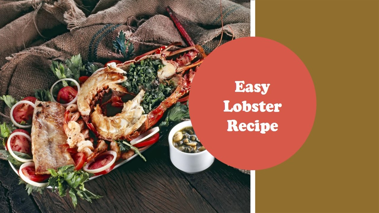 Lazy Man's Lobster Recipe