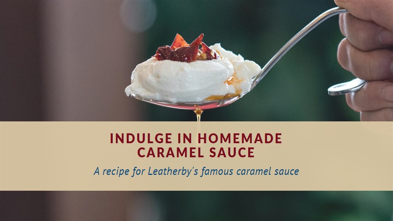 Leatherby's Caramel Sauce Recipe